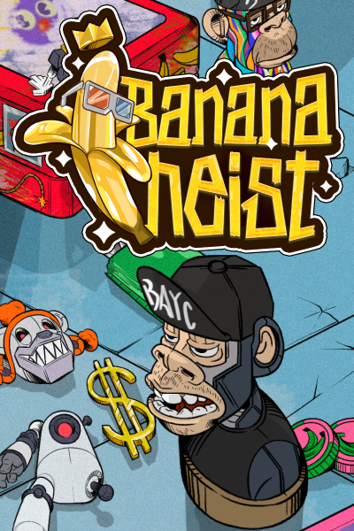 Banana Heist