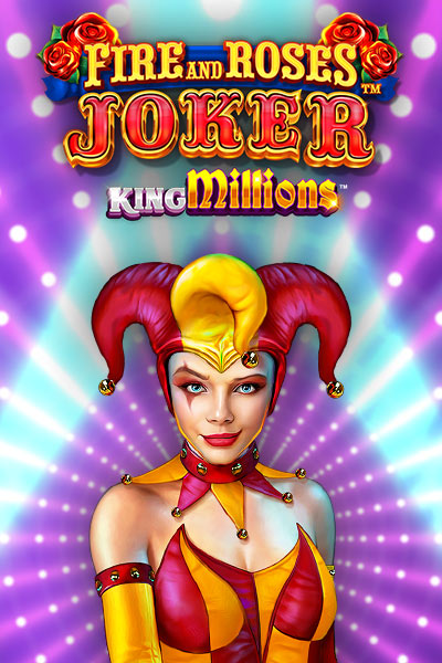 Fire and Roses Joker King Millions