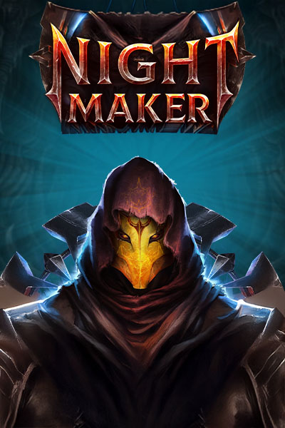 Nightmaker