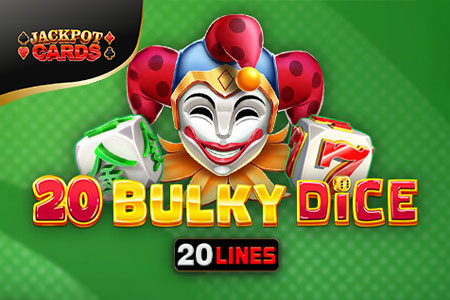 20 Bulky Dice