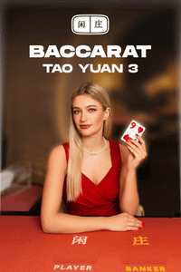 Tao Yuan Baccarat 3