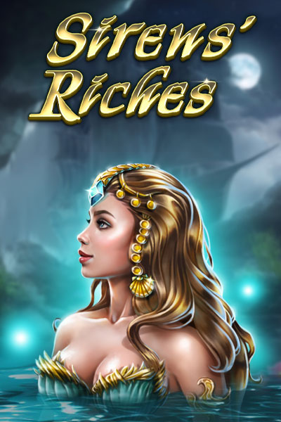 Siren's Riches