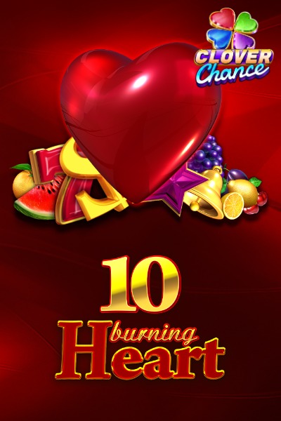 10 Burning Heart