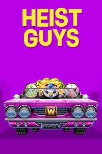 Heist Guys