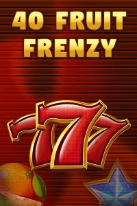 40 Fruit Frenzy