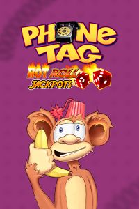 Phone Tag Hot Roll Jackpots